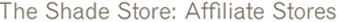 Affiliate Stores