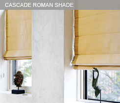 CASCADE ROMAN SHADES